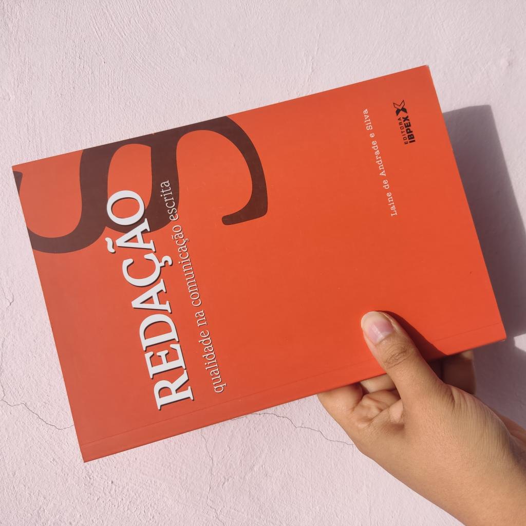 Livro Redação - Qualidade na comunicação escrita - Laine de Andrade e Silva