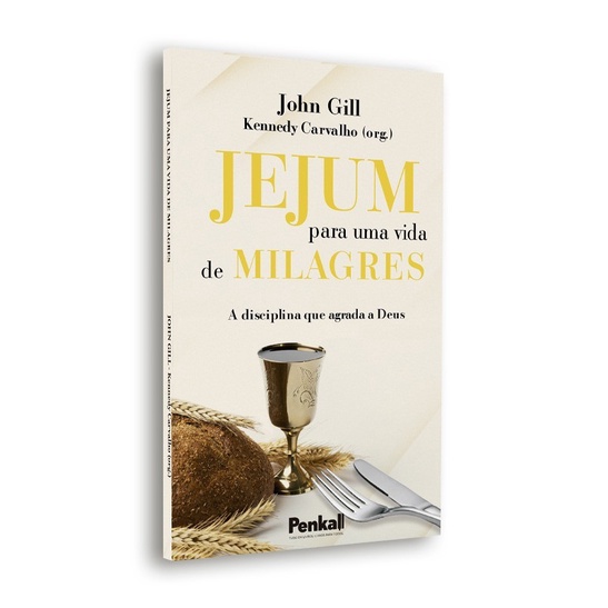 Jejum Para Uma Vida de Milagres | Jonh Gill em Oferta na Shopee