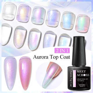 MEET ACROSS 7ML Aurora Top Coat Gel Espumante De Polimento De Unhas Semi Permanente Função Para Verniz De Arte