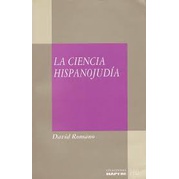 La Ciencia Hispanojudia de David Romano 4543336