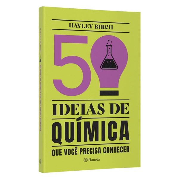 Livro 50 ideias de química que você precisa conhecer: Conceitos importantes de química de forma fácil e rápida