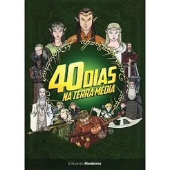 Devocional 40 Dias na Terra Média | Eduardo Medeiros