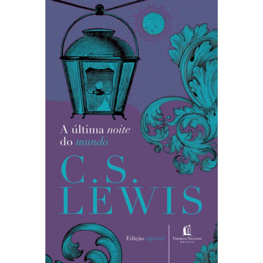A Última Noite Do Mundo | Edição Luxo Capa Dura | C. S. Lewis em Oferta na Shopee