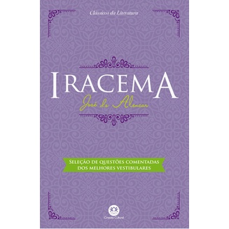 Livro Iracema José De Alencar Questões Comentadas Vestibular