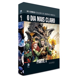 HQ O Dia Mais Claro: Parte 1 - DC Graphic Novels Saga Definitiva - Edição 21 em Oferta na Shopee