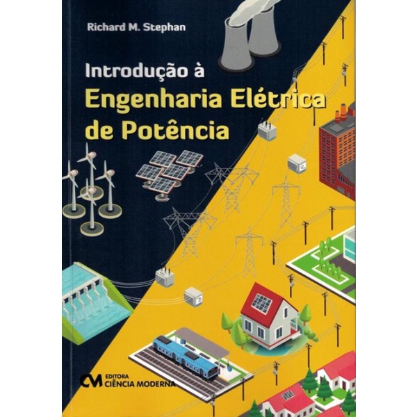 Livro - Introducao A Engenharia Eletrica Da Potencia