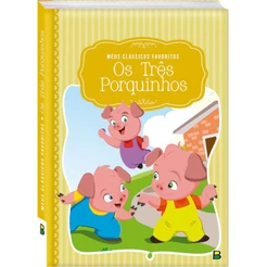 Livro Infantil Meus Clássicos Favoritos: Os Três Porquinhos Todolivro