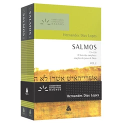 Salmos Comentários Expositivos Vol 1 e 2 | O Livro Das Canções E Orações Do Povo De Deus | Hernandes Dias Lopes
