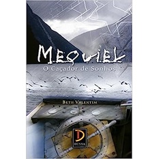 MEQUIEL - CAÇADOR DE SONHOS