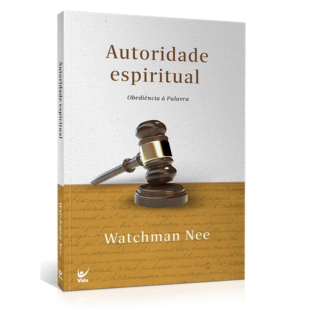 Autoridade Espiritual | Watchman Nee