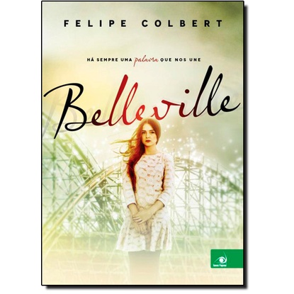 Belleville: Há Sempre uma Palavra Que Nos Une