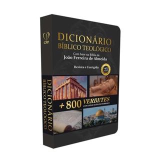 Dicionário Bíblico Teológico | Baseado na Bíblia de João Ferreira de Almeida em Oferta na Shopee