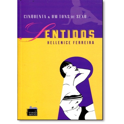 Cinquenta e um Tons de Sexo: Sentidos