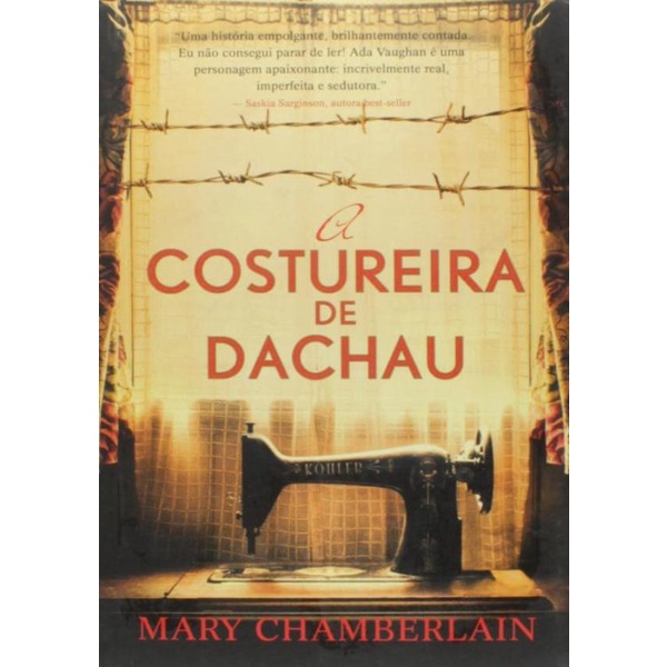 Livro - Costureira De Dachau, A