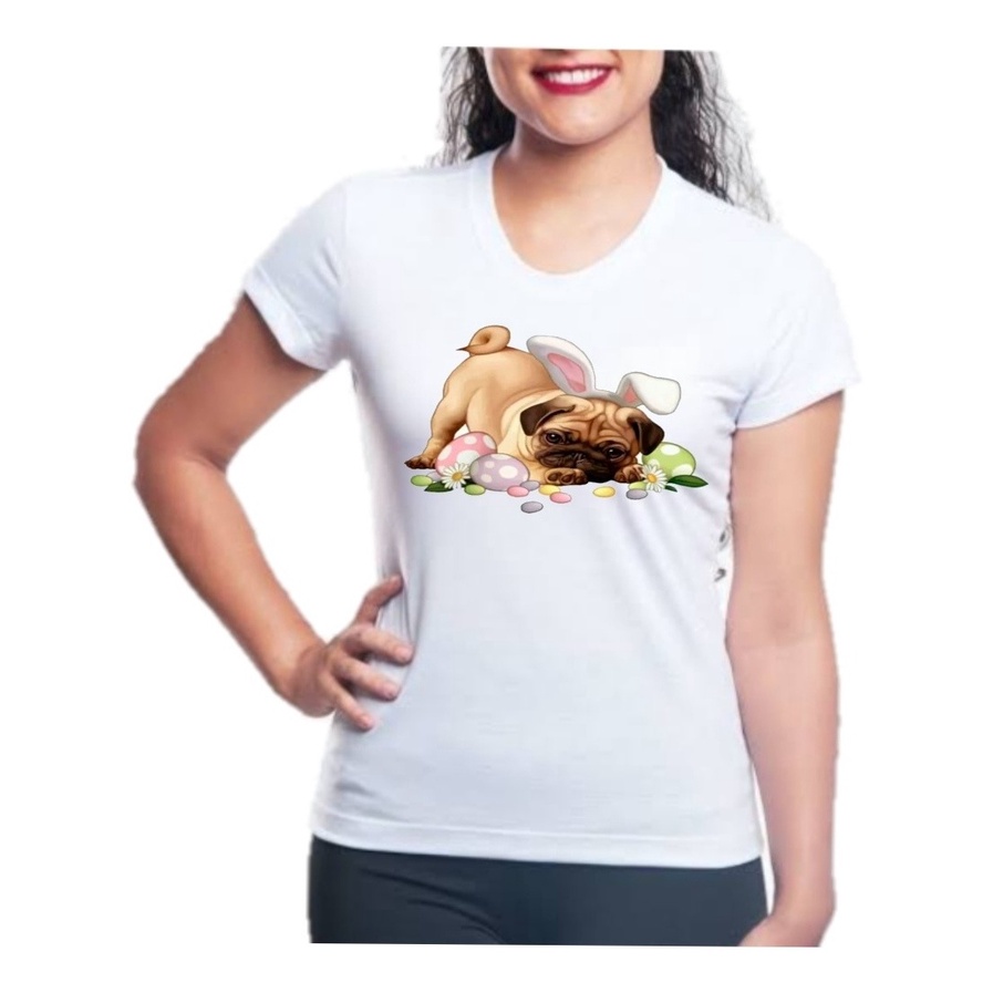Camiseta Baby Look Cachorro Raça Pug Páscoa Camisa Pet