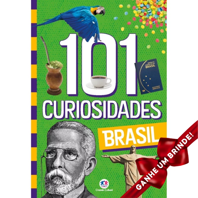 Livro 101 curiosidades - Brasil Ciranda Cultural Infanto Juvenil Fantasia Clássicos Meninos