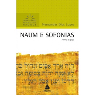 Naum e Sofonias | Comentário Expositivo de Hernandes Dias Lopes em Oferta na Shopee
