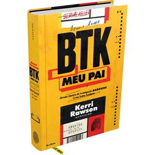 BTK - MEU PAI - DARKSIDE