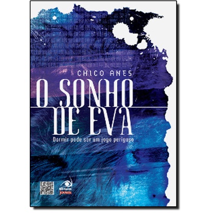 Sonho de Eva: Dormir Pode ser um Jogo Perigoso, O
