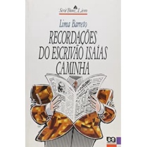 Recordações do Escrivão Isaías Caminha autor Lima Barreto; Celso Leopoldo Pagnan