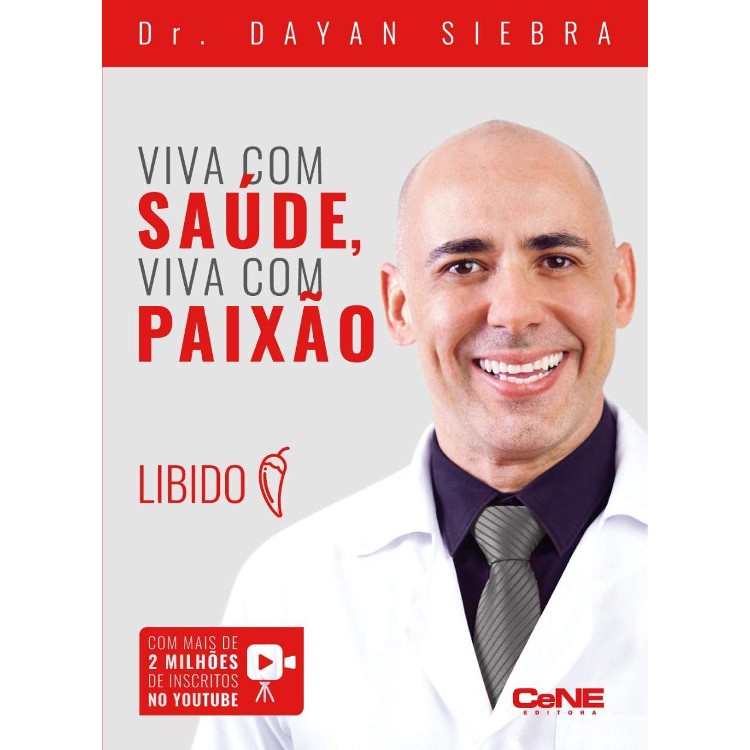 VIVA COM SAÚDE VIVA COM PAIXÃO - LIBIDO