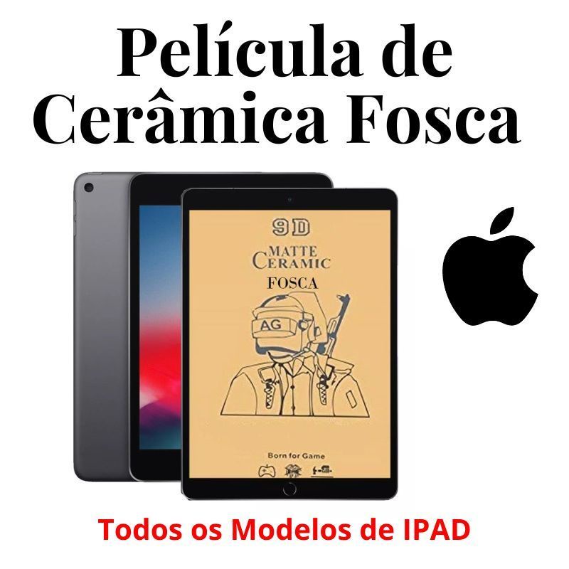 Pelicula Fosca De Ceramica Para Todos Os Modelos De IPad Mini 1/2/3  4/5  6  IPad 2/3/4  5/6  7  8  9 - Pronta Entrega em Oferta na Shopee