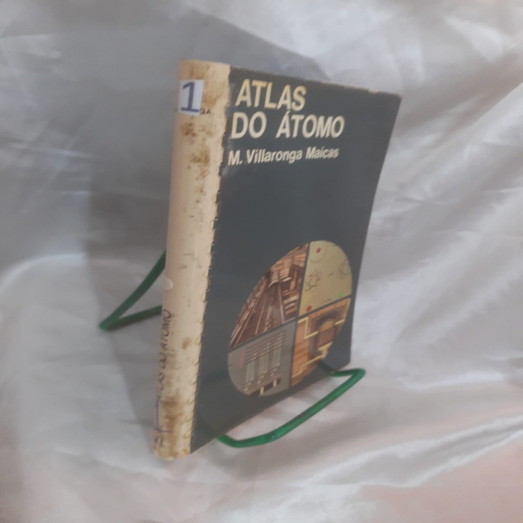 Atlas do Átomo autor M Villaronga Maicas B2B1 1ed 1977