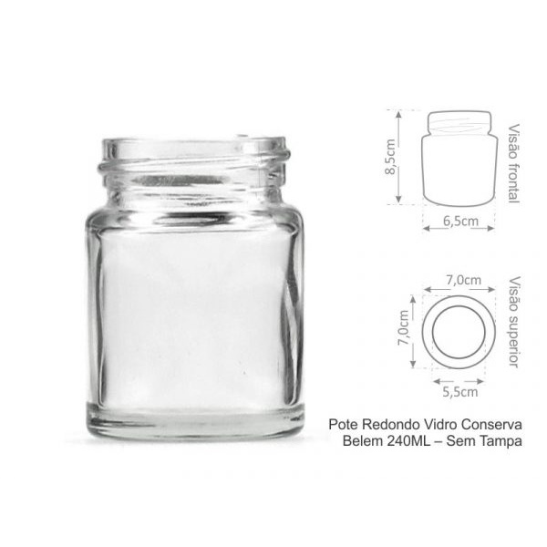 Pote Vidro Redondo Conserva 240ml sem Tampa - Belem
