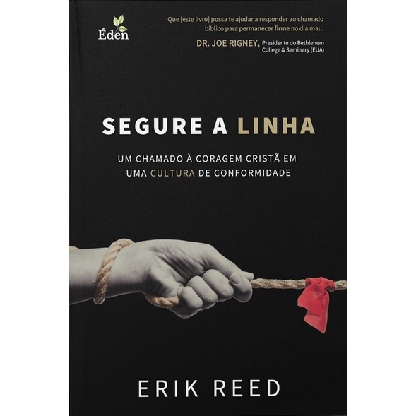Segure a Linha | Erik Reed - Books & Magazines