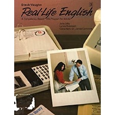 Steck-Vaughn Real-Life English 3 : A Competency-Based / ESL Program for Adults autor Julia Jolly ; Lynne Robinson