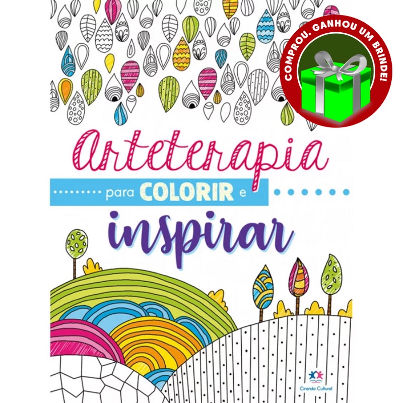 Livro Arteterapia para colorir e inspirar Ciranda Cultural Colorir Inteligência Emocional Auto Ajuda Crescimento