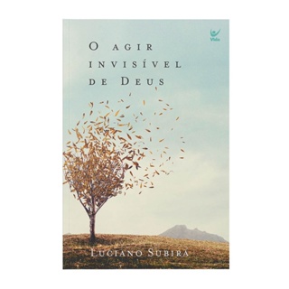 O Agir Invisível de Deus | Luciano Subirá em Oferta na Shopee