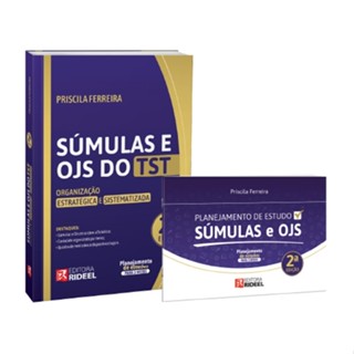 Súmulas e OJs do TST - Organização Estratégica e Sistematizada 2ª Edição
