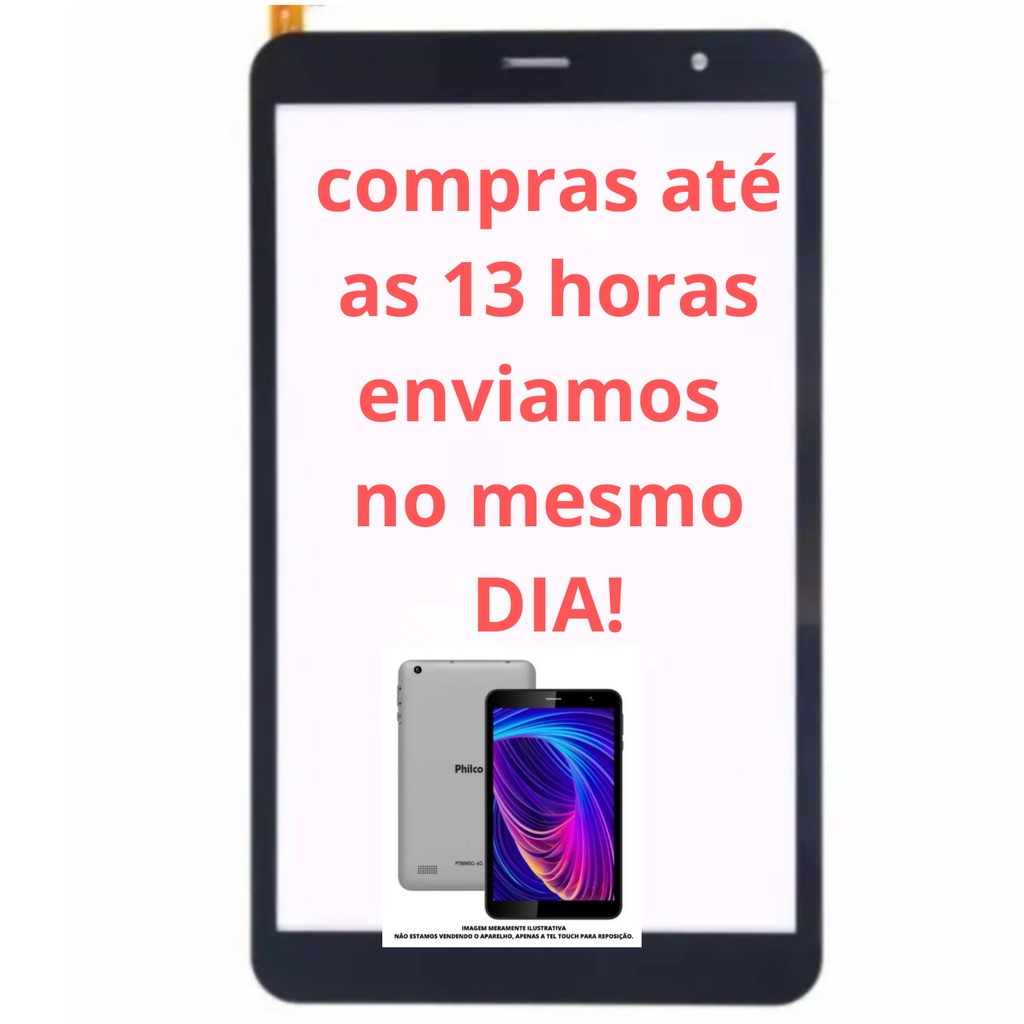 Touch compativel Tablet Philco Ptb8rsg 4g Melhor Preço