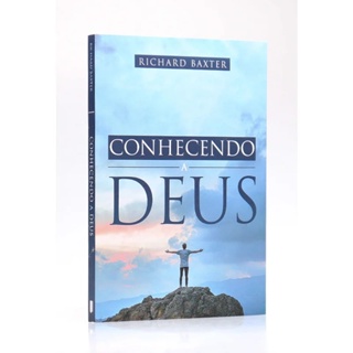 Conhecendo a Deus | Richard Baxter em Oferta na Shopee