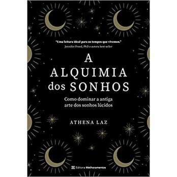 livro a alquimia dos sonhos - athena laz (novo)