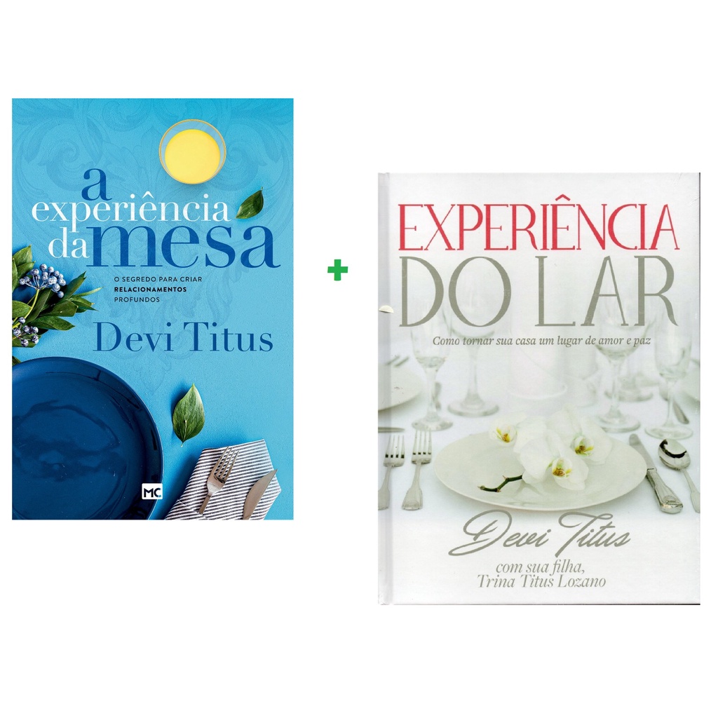 Kit 2 Livros | Experiência Da Mesa + Experiência Do Lar | Devi Titus