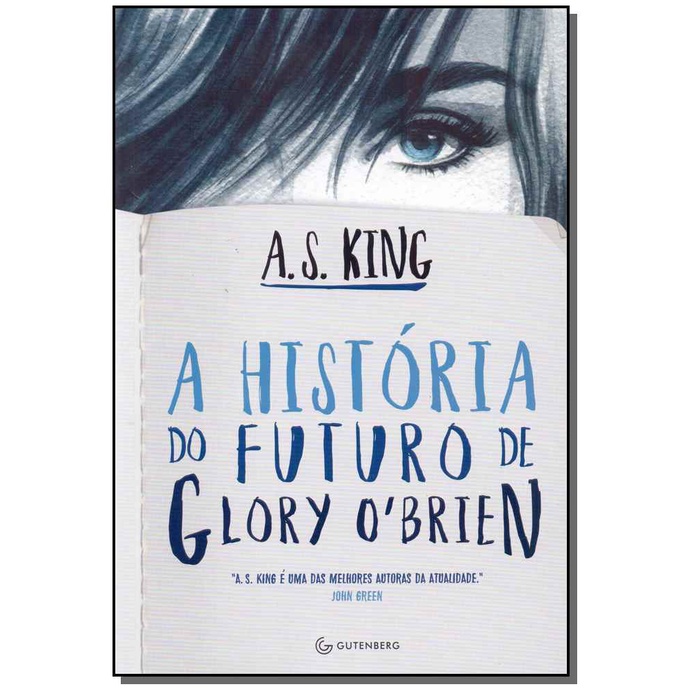 A história do futuro de Glory O’Brien