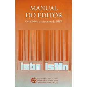 Manual do Editor - Com Tabela de Assuntos do ISBN de Departamento Nacional do Livro