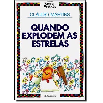 Quando explodem as estrelas