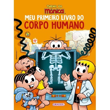 LIVRO TURMA DA MÔNICA - MEU PRIMEIRO LIVRO DO CORPO HUMANO