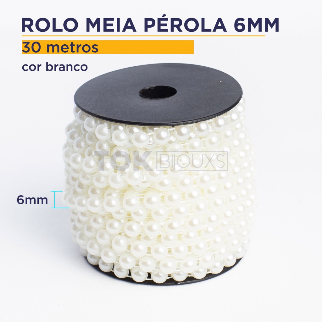 Meia Pérola Em Rolo 6mm - Branco - Rolo Fechado - 30 Metros