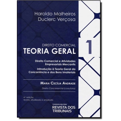 Direito Comercial: Teoria Geral - Vol.1