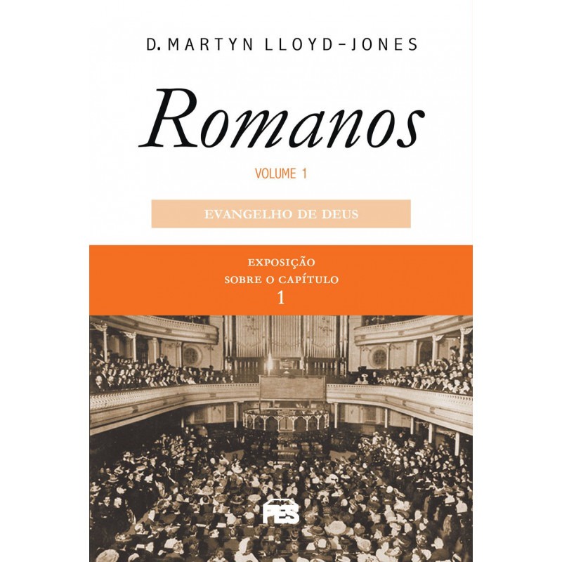 Romanos | Vol.1 | Evangelho de Deus | Nova Edição | D. Martyn Lloyd-Jones em Oferta na Shopee