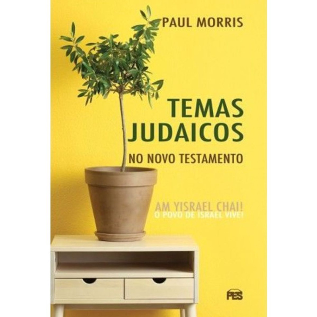 Temas Judaicos no Novo Testamento | O povo de Israel vive | Paul Morris em Oferta na Shopee