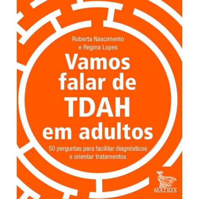Livro - Vamos Falar De Tdah Em Adultos
