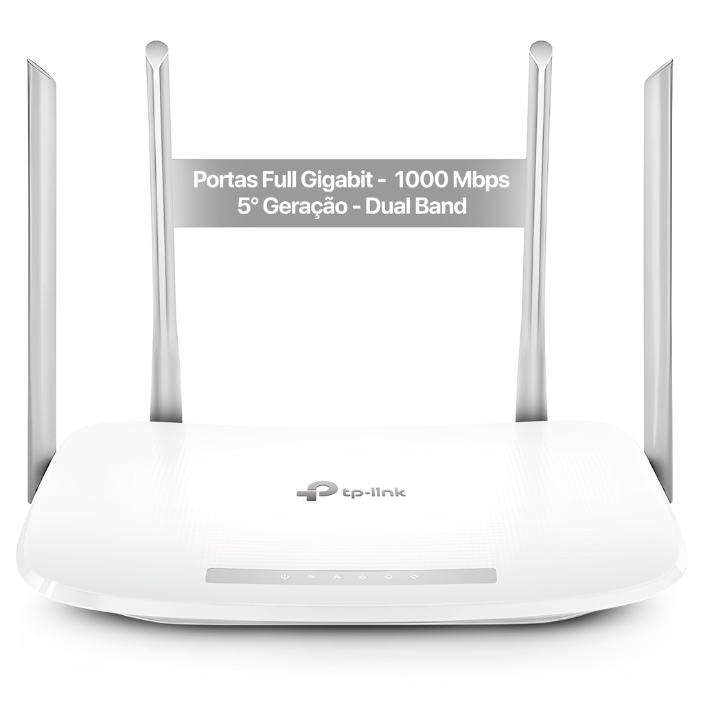 Roteador Wifi - Tp-Link Archer AC1200 Dual Band EC220 - 5ª Geração - 4 Antenas - Portas Gigabit - 5 Anos de Garantia