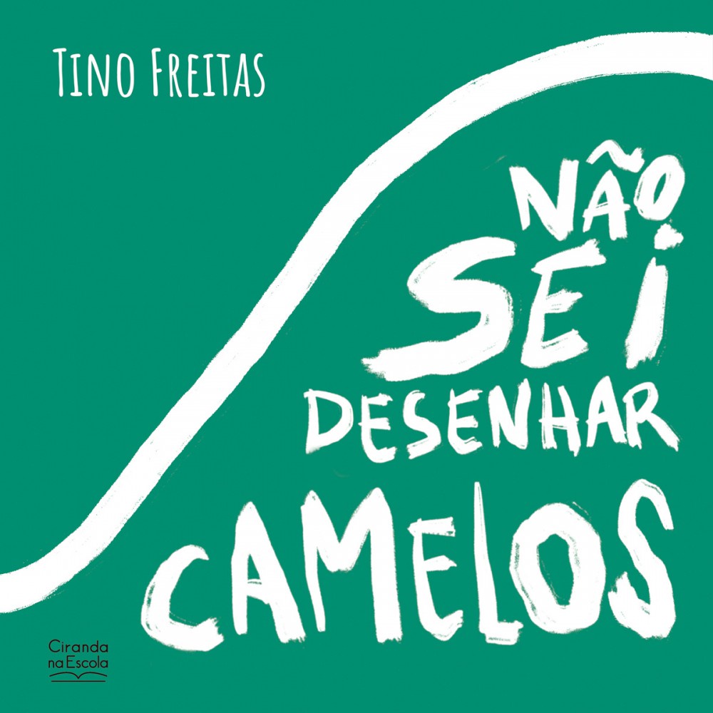 Livro Literatura infantil Não sei desenhar camelos