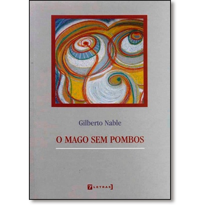 Mago Sem Pombos, O