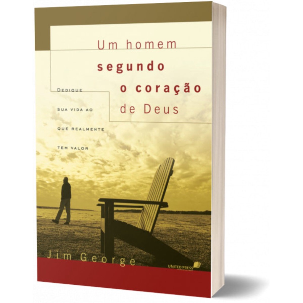 Um homem segundo o coração de Deus | Dedique sua vida ao que realmente tem valor | Jim George em Oferta na Shopee